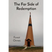 The Far Side of Redemption