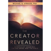 The Creator Revealed: A Physicist Examines the Big Bang and the Bible