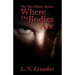 Where the Bodies Are