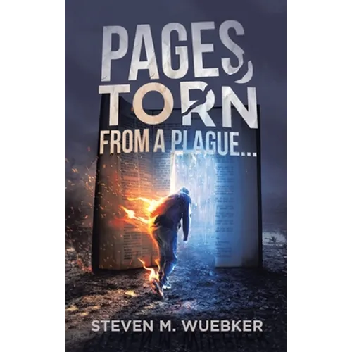 Pages Torn From A Plague...