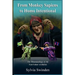 From Monkey Sapiens to Homo Intentional: The Phenomenology of the Non-Violent Revolution