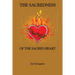 The Sacredness Of The Sacred Heart