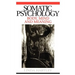 Somatic Psychology: Body, Mind and Meaning