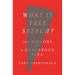 What Is Free Speech?: The History of a Dangerous Idea