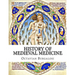 History of Medieval Medicine