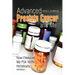 Advanced Prostate Cancer and Me: How I Reduced My Psa 100% Holistically