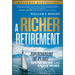 A Richer Retirement: Supercharging the 4% Rule to Spend More and Enjoy More