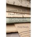 Letters To My Dead Parents: Navigating the Dark Shadows of Childhood Abuse, Adult Addiction, and the Road to Recovery