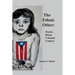 The Ethnic Other: : Puerto Rican Colonial Context