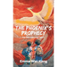 The Phoenix's Prophecy