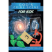 God's Crime Scene for Kids: Investigate Creation with a Real Detective