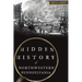 Hidden History of Northwestern Pennsylvania