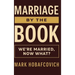 Marriage by the Book: We're Married, Now What?