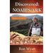 Discovered- Noah's Ark Revised and Updated