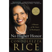 No Higher Honor: A Memoir of My Years in Washington