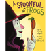 A Spoonful of Frogs: A Halloween Book for Kids