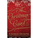 A Christmas Carol and Other Christmas Stories