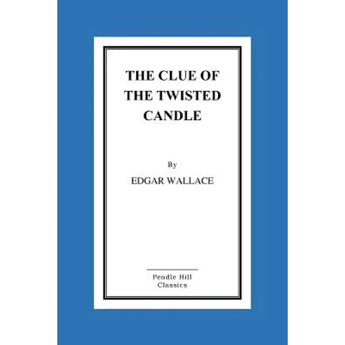 The Clue of the Twisted Candle