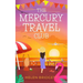 The Mercury Travel Club: A laugh-out-loud and utterly feel-good romance