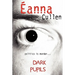 Dark Pupils