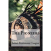 The Pioneers James Fenimore Cooper