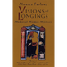 Visions and Longings: Medieval Women Mystics