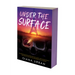 Under the Surface