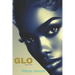 Glo: A Love Story