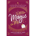 To All the Magic in Me: A Collection of Love Letters to All of Life's Emotions