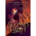 Second Earth: A YA Fantasy Adventure to the Planet's Core