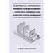 Electrical Apparatus Making for Beginners - A Practical Handbook for Home and School Workshops