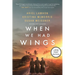 When We Had Wings
