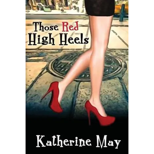 Those Red High Heels