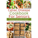Celiac Disease Cookbook for Seniors: Nutritious and Tasty Gluten-Free Recipes to Enhance Older individuals Lifestyle