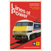 Lines of Power: The Electrification of British Railways. Trials, Tribulations and Triumphs