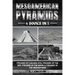 Mesoamerican Pyramids: Pyramid Of Chichen Itza, Pyramid Of The Sun, Pyramid Of The Moon & Pyramid Of The Inscriptions