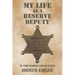 My Life as a Reserve Deputy