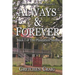 Always & Forever: A Saga of Slavery and Deliverance