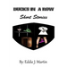 Ducks in a Row...Short Stories: Story's that will make you laugh, Cry, and some may even make you think.