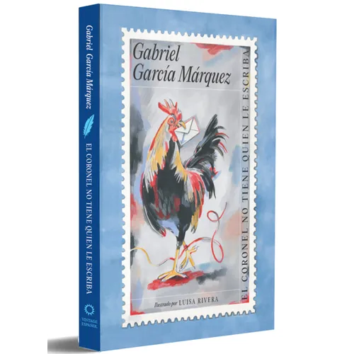 El Coronel No Tiene Quien Le Escriba (Edición Ilustrada) / No One Writes to the Colonel