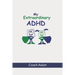 My Extraordinary ADHD