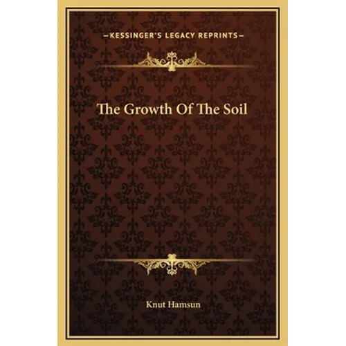 The Growth Of The Soil