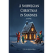 A Norwegian Christmas in Sandnes