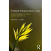 Patient-Perspective Care: A New Paradigm for Health Systems and Services
