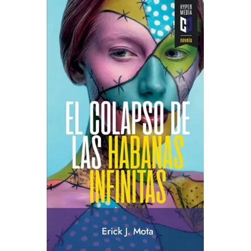 El colapso de las habanas infinitas