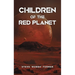 Children of the Red Planet