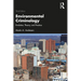 Environmental Criminology: Evolution, Theory, and Practice