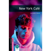 Oxford Bookworms Library: New York Café: Starter: 250-Word Vocabulary