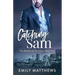 Catching Sam