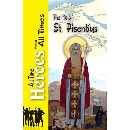 The Life of St Pisentius
